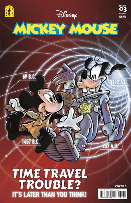 MICKEY MOUSE LEGACY #333 RIPPLES IN TIME PART 2 (OF 2) CVR B GIORGIO CAVAZZANO VAR (Order By 02/02/26) (Estimated In Store By 03/18/26)