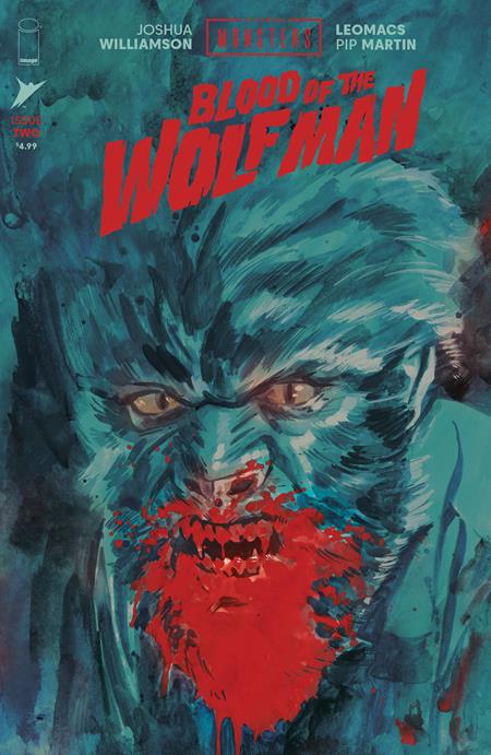 UNIVERSAL MONSTERS BLOOD OF THE WOLF MAN #2 (OF 4) CVR B JACOB PHILLIPS VAR (Pre-Order by 06/29/26 | Est. In-Store: 07/22/26 | Ships after release)
