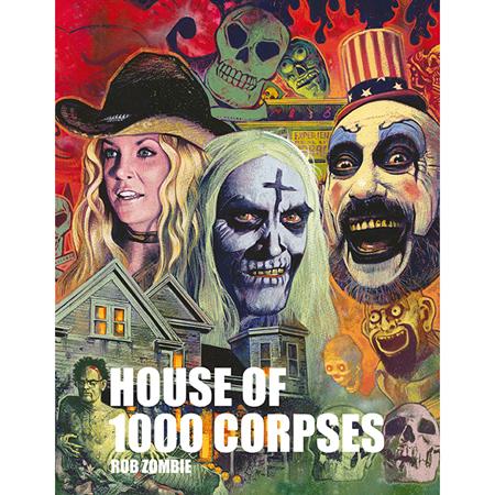 ROB ZOMBIES HOUSE OF 1000 CORPSES HC (MR) (Order By 06/08/26) (Estimated In Store By 07/22/26) (THIS ITEM IS A PRE-ORDER AND YOU WILL NOT RECEIVE IT UNTIL AFTER THE IN STORE DATE)