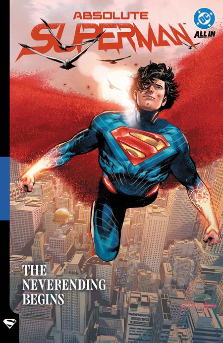 ABSOLUTE SUPERMAN HC VOL 03 THE NEVERENDING BEGINS (Pre-Order by 08/10/26 | Est. In-Store: 11/03/26 | Ships after release)