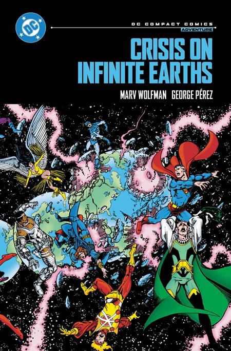 CRISIS ON INFINITE EARTHS TP (DC COMPACT COMICS EDITION) (Pre-Order by 08/24/26 | Est. In-Store: 11/03/26 | Ships after release)