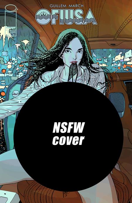 OFIUSA #1 (OF 6) CVR F GUILLEM MARCH NSFW POLYBAGGED VAR (MR) (Pre-Order by 08/24/26 | Est. In-Store: 09/16/26 | Ships after release)