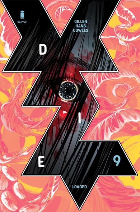 DIE LOADED #9 CVR A STEPHANIE HANS (MR) (Pre-Order by 08/24/26 | Est. In-Store: 09/16/26 | Ships after release)