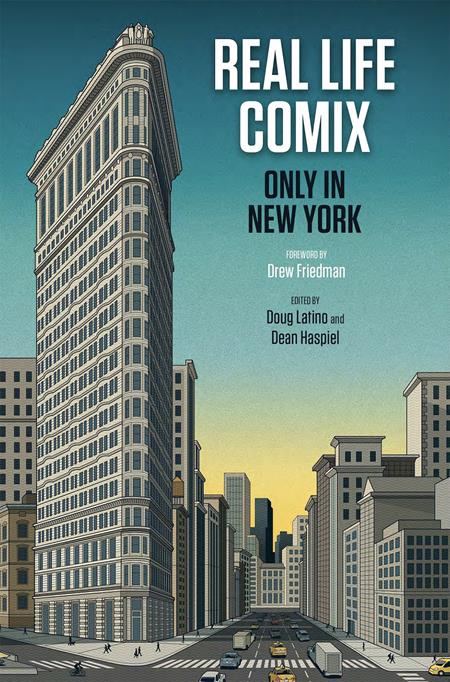 REAL LIFE COMIX ONLY IN NEW YORK HC (Pre-Order by 08/10/26 | Est. In-Store: 09/09/26 | Ships after release)