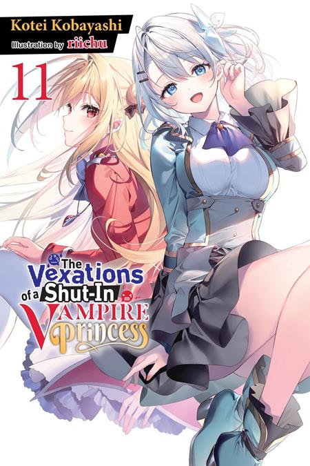 VEXATIONS OF A SHUT-IN VAMPIRE PRINCESS LIGHT NOVEL VOL 11 (Pre-Order by 08/03/26 | Est. In-Store: 09/09/26 | Ships after release)