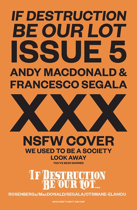 IF DESTRUCTION BE OUR LOT #5 CVR C ANDY MACDONALD & FRANCESCO SEGALA NSFW POLYBAGGED VAR (MR) (Pre-Order by 09/28/26 | Est. In-Store: 10/21/26 | Ships after release)