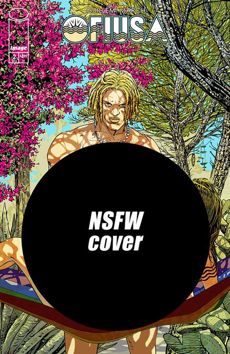 OFIUSA #2 (OF 6) CVR E GUILLEM MARCH NSFW POLYBAGGED VAR (MR) (Pre-Order by 09/28/26 | Est. In-Store: 10/21/26 | Ships after release)