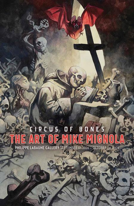 CIRCUS OF BONES HC THE ART OF MIKE MIGNOLA (Pre-Order by 08/31/26 | Est. In-Store: 11/04/26 | Ships after release)
