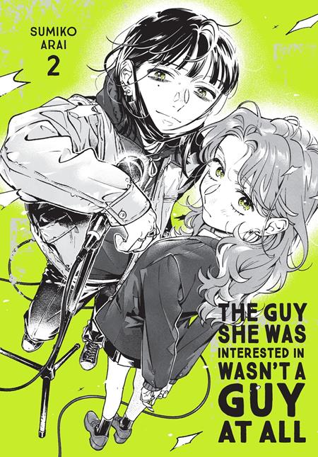 GUY SHE WAS INTERESTED IN WASNT A GUY AT ALL TP VOL 02 (Pre-Order by 09/28/26 | Est. In-Store: 10/28/26 | Ships after release)