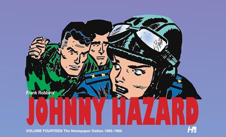 JOHNNY HAZARD HC VOL 14 THE NEWSPAPER DAILIES (1965-1966) (Pre-Order by 09/28/26 | Est. In-Store: 01/06/27 | Ships after release)