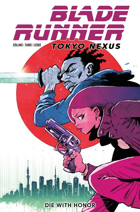 BLADE RUNNER TOKYO NEXUS DIE WITH HONOR #1 (OF 4) CVR C KIT WALLIS VAR (Pre-Order by 10/12/26 | Est. In-Store: 11/04/26 | Ships after release)