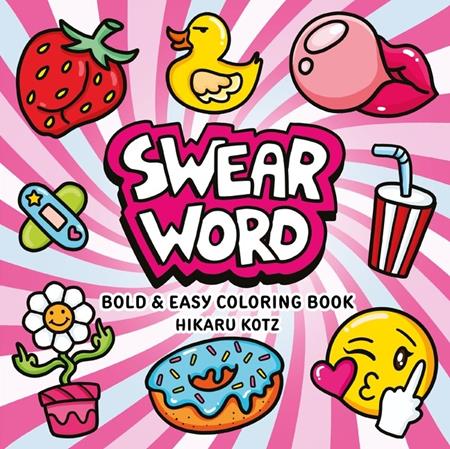 SWEAR WORD BOLD AND EASY COLORING BOOK TP (Pre-Order by 11/02/26 | Est. In-Store: 12/02/26 | Ships after release)