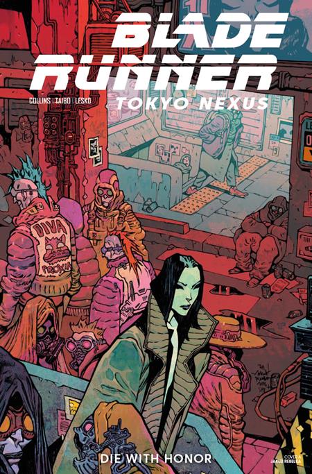BLADE RUNNER TOKYO NEXUS DIE WITH HONOR #2 (OF 4) CVR A JAKUB REBELKA (Pre-Order by 11/09/26 | Est. In-Store: 12/02/26 | Ships after release)