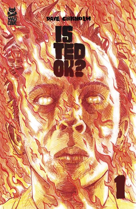 IS TED OK #1 (of 6) CVR A DAVE CHISHOLM (Order By 02/02/26) (Estimated In Store By 02/25/26)