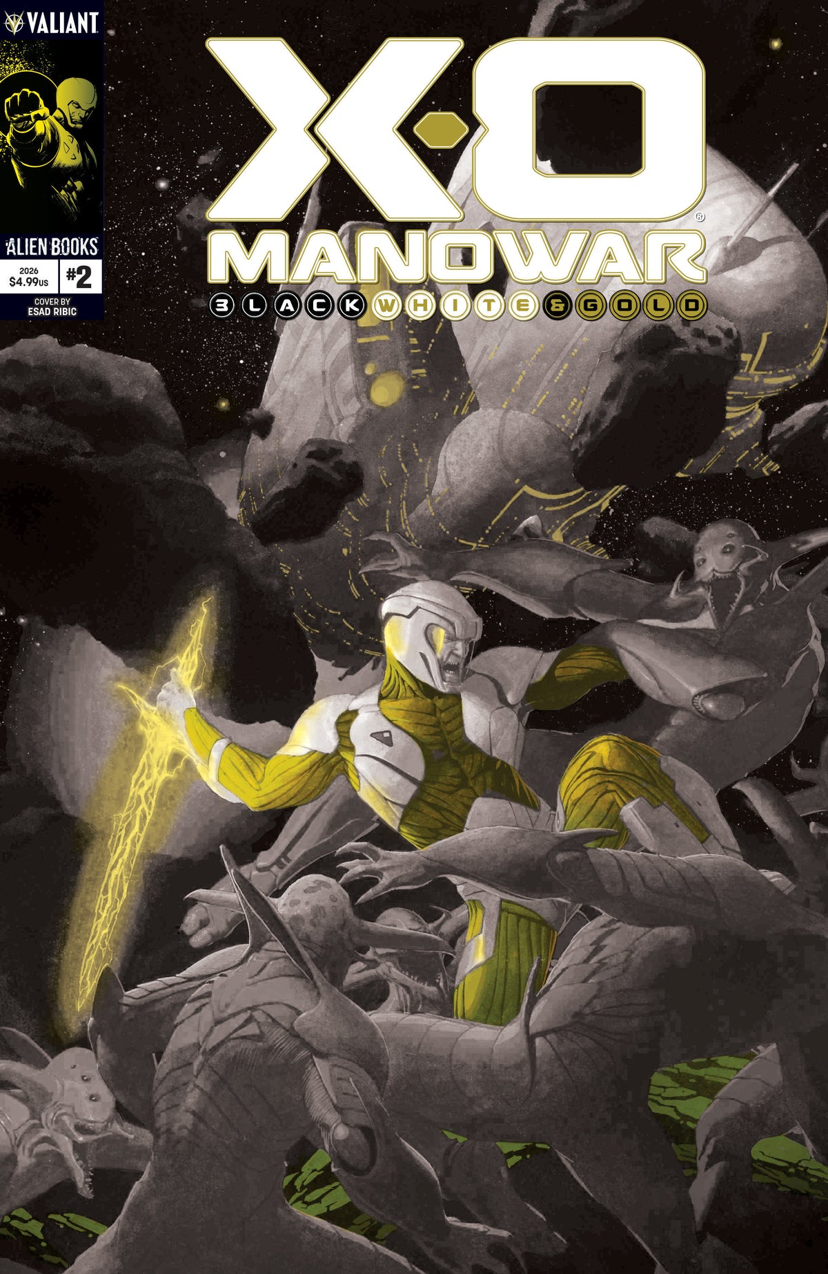 X-O Manowar: Black, White & Gold #2 Variant B (Ribic Black, White & Gold Variant) (Pre-Order by 10/26/26 | Est. In-Store: 12/09/26 | Ships after release)