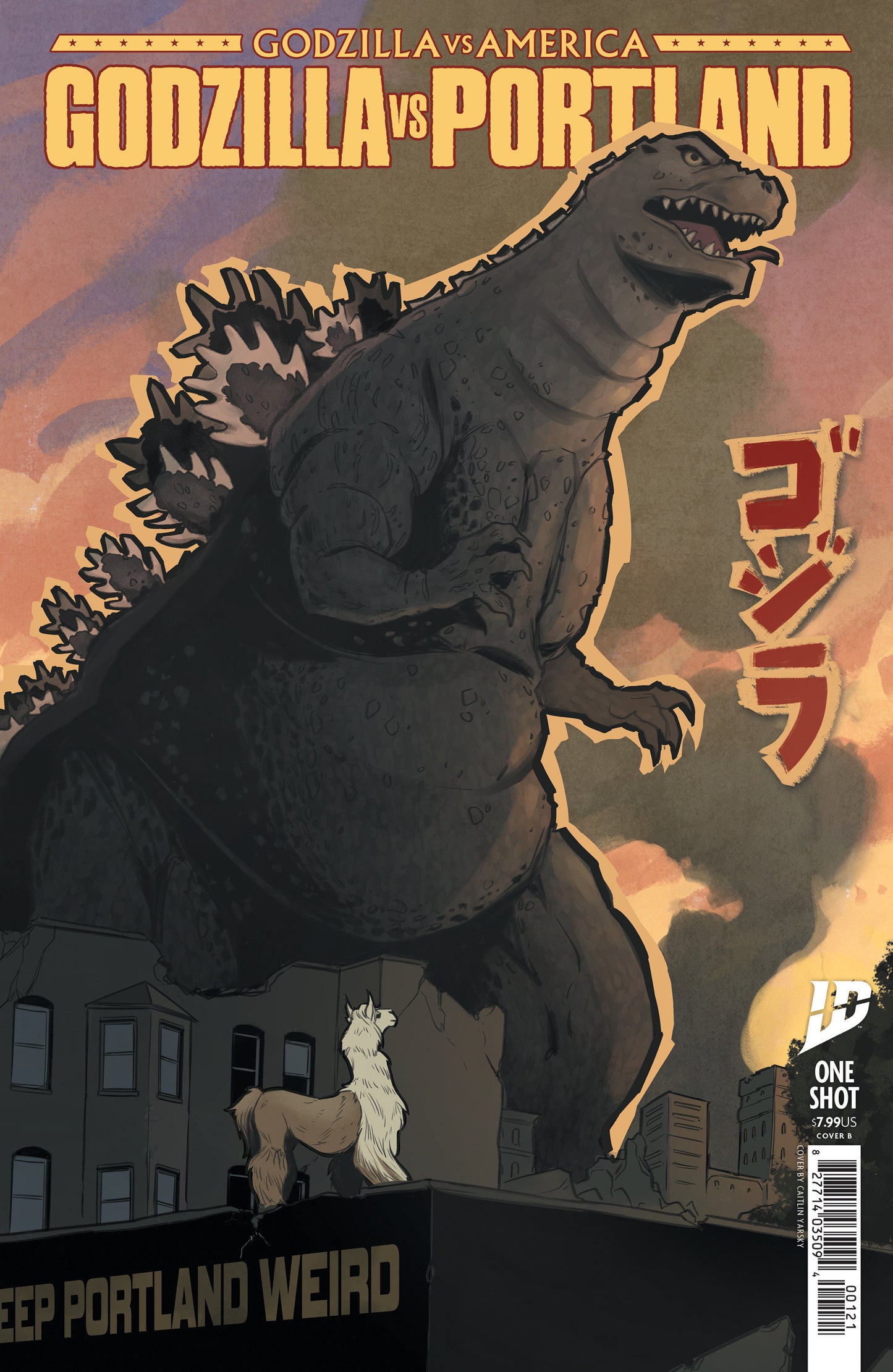 Godzilla Vs. America: Portland Variant B (Yarsky) (Order By 02/02/26) (Estimated In Store By 03/11/26)