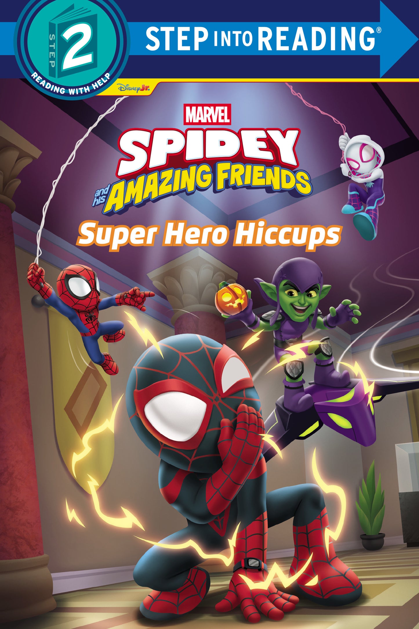Spidey and His Amazing Friends: Super Hero Hiccups (Marvel) (Order By 06/08/26) (Estimated In Store By 07/07/26) (THIS ITEM IS A PRE-ORDER AND YOU WILL NOT RECEIVE IT UNTIL AFTER THE IN STORE DATE)