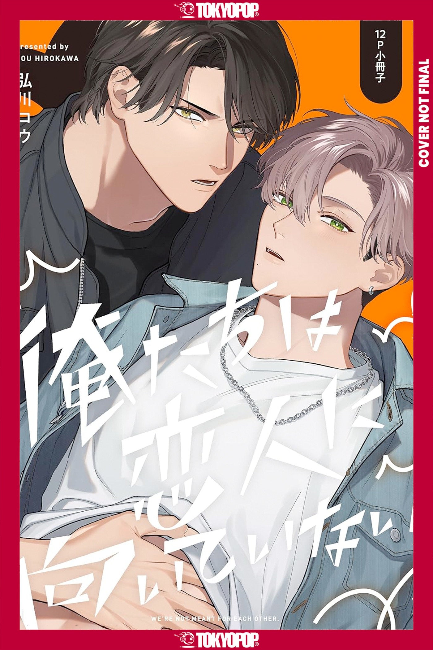 We're Not Cut Out to Be Lovers, Volume 2 (Order By 12/22/2025) (Estimated In Store By 03/10/2026)