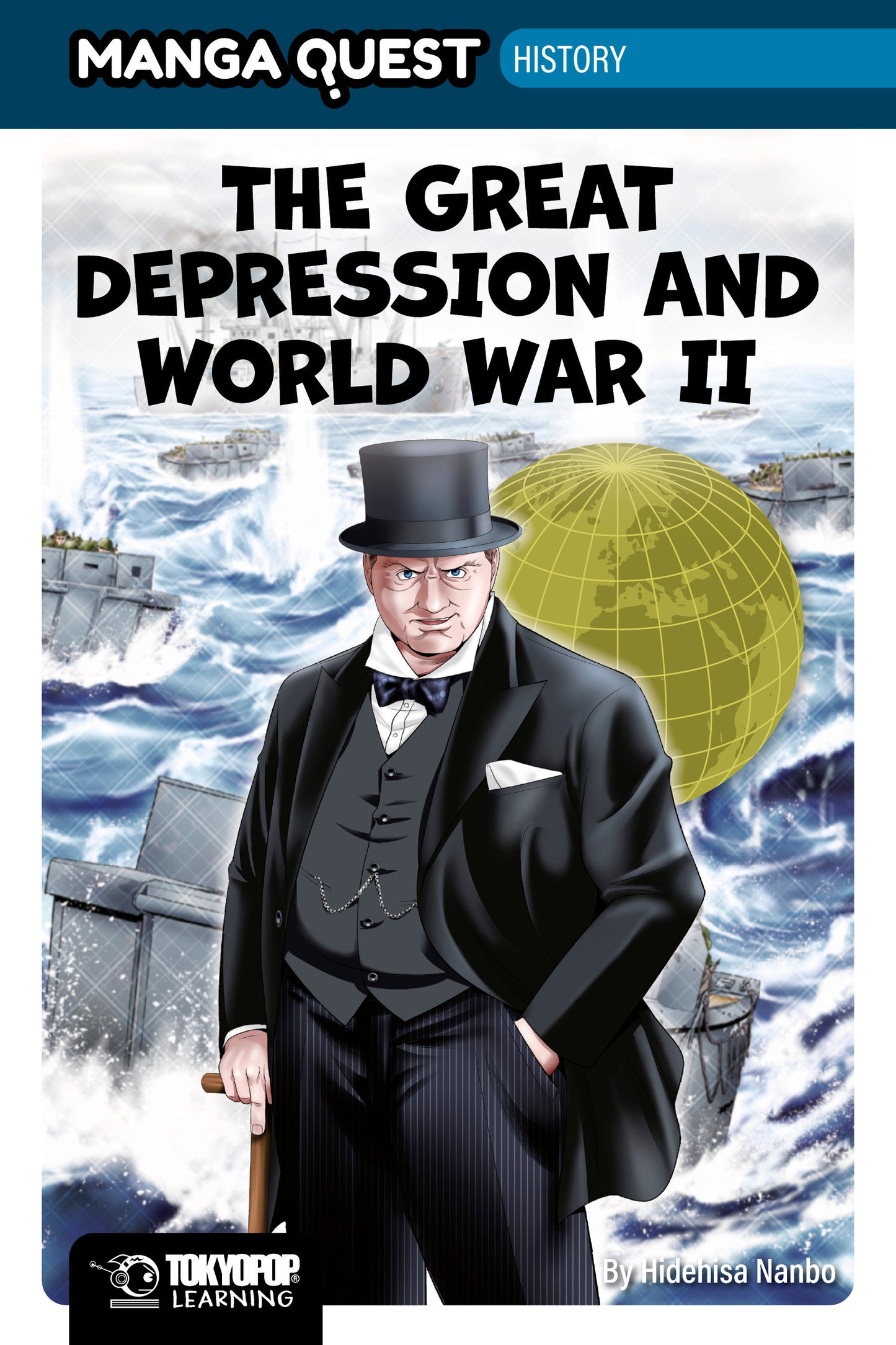 Manga Quest History: The Great Depression and WWII (Pre-Order by 08/03/26 | Est. In-Store: 01/12/27 | Ships after release)