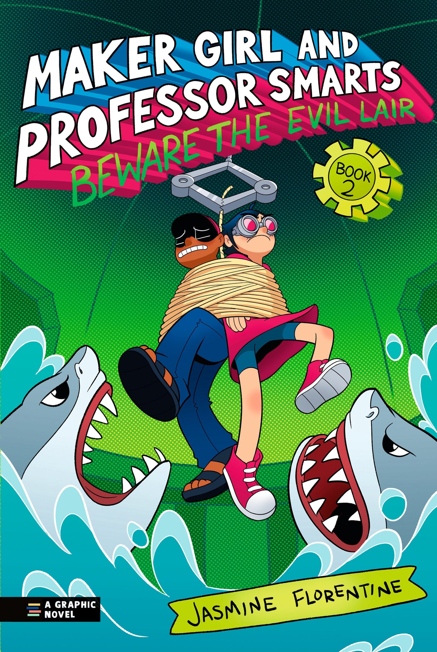 Maker Girl and Professor Smarts: Beware the Evil Lair (Pre-Order by 07/27/26 | Est. In-Store: 08/25/26 | Ships after release)