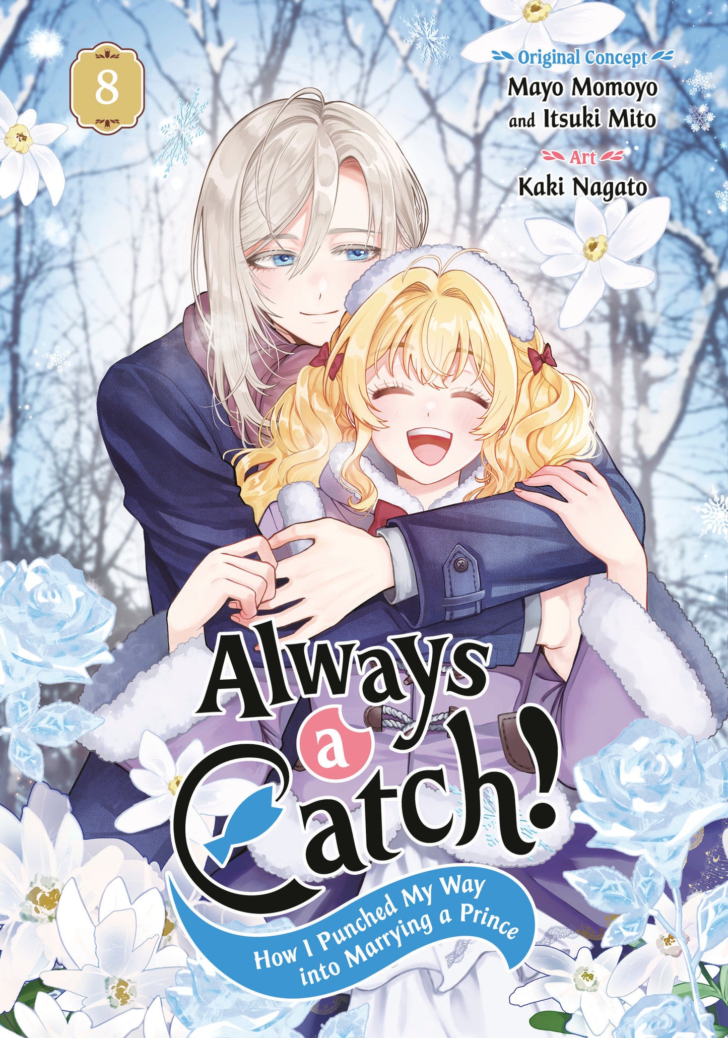 Always a Catch! 08 (Pre-Order by 08/03/26 | Est. In-Store: 09/01/26 | Ships after release)