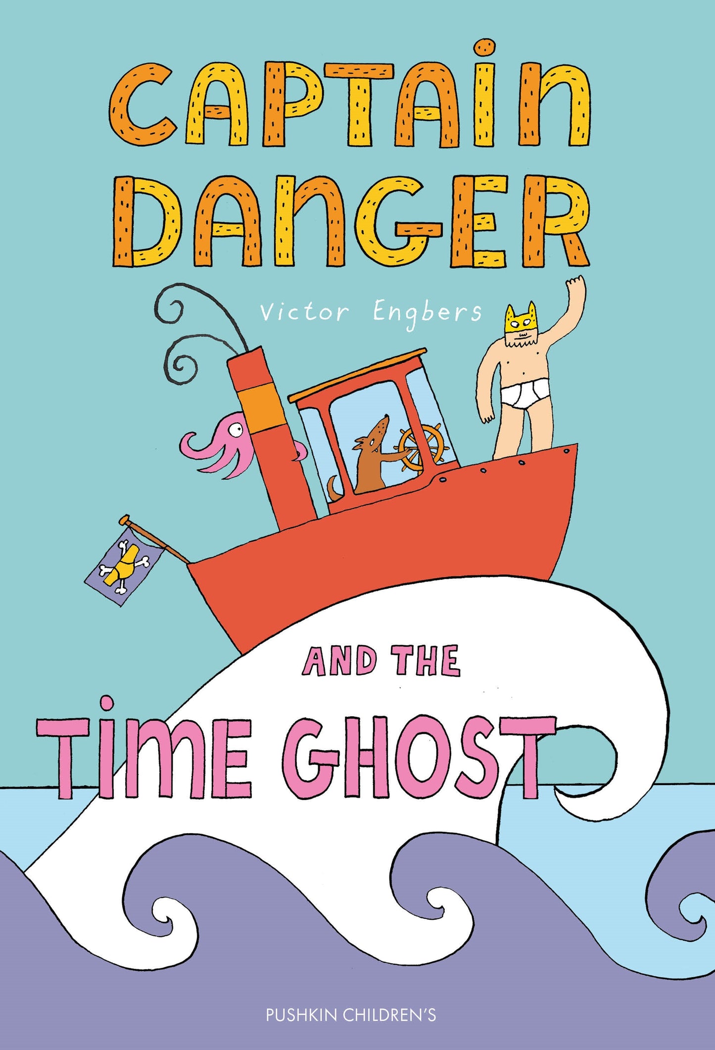 Captain Danger and the Time Ghost (Order By 06/08/26) (Estimated In Store By 07/07/26) (THIS ITEM IS A PRE-ORDER AND YOU WILL NOT RECEIVE IT UNTIL AFTER THE IN STORE DATE)