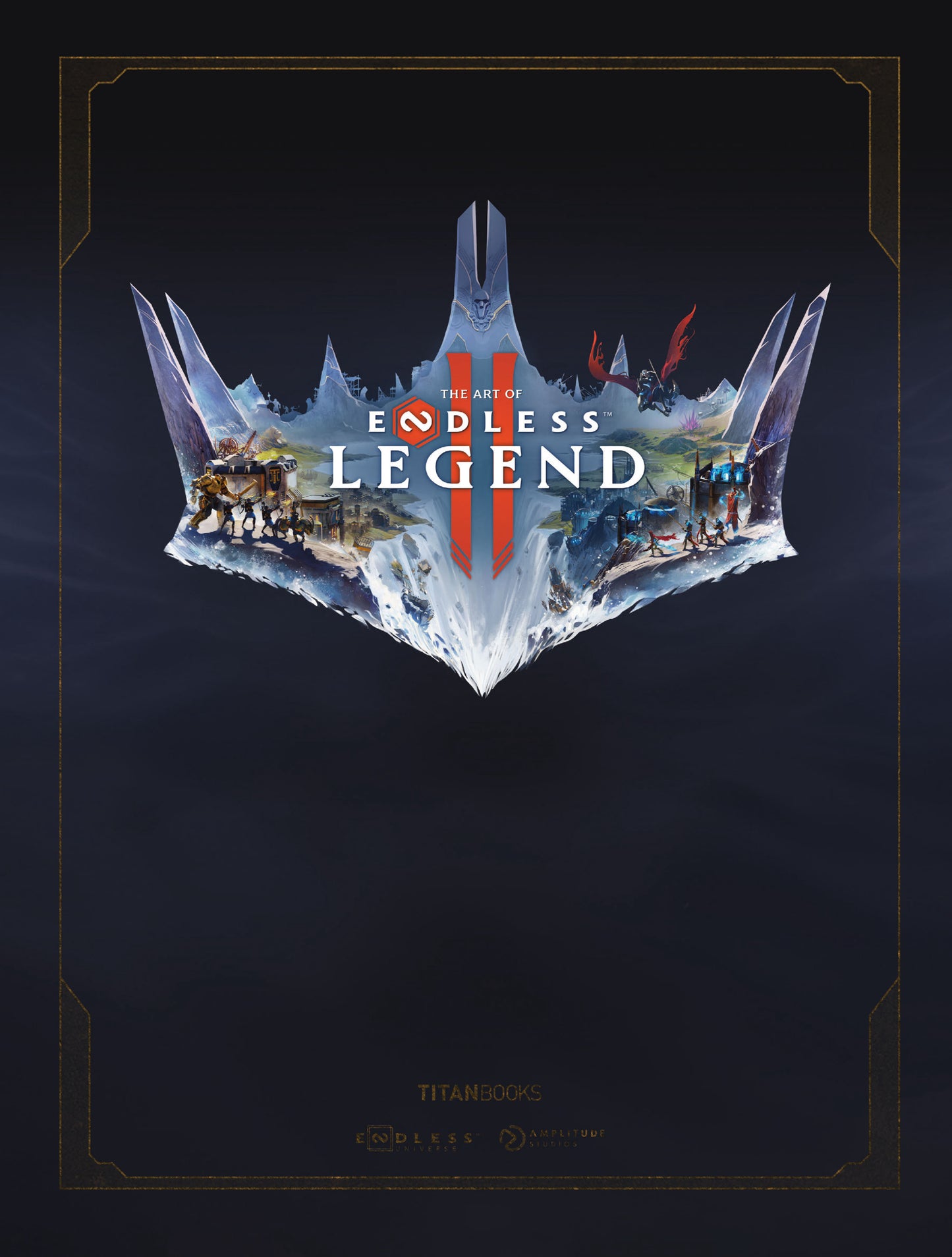 The Art of ENDLESS LEGEND 2 (Pre-Order by 07/06/26 | Est. In-Store: 09/01/26 | Ships after release)