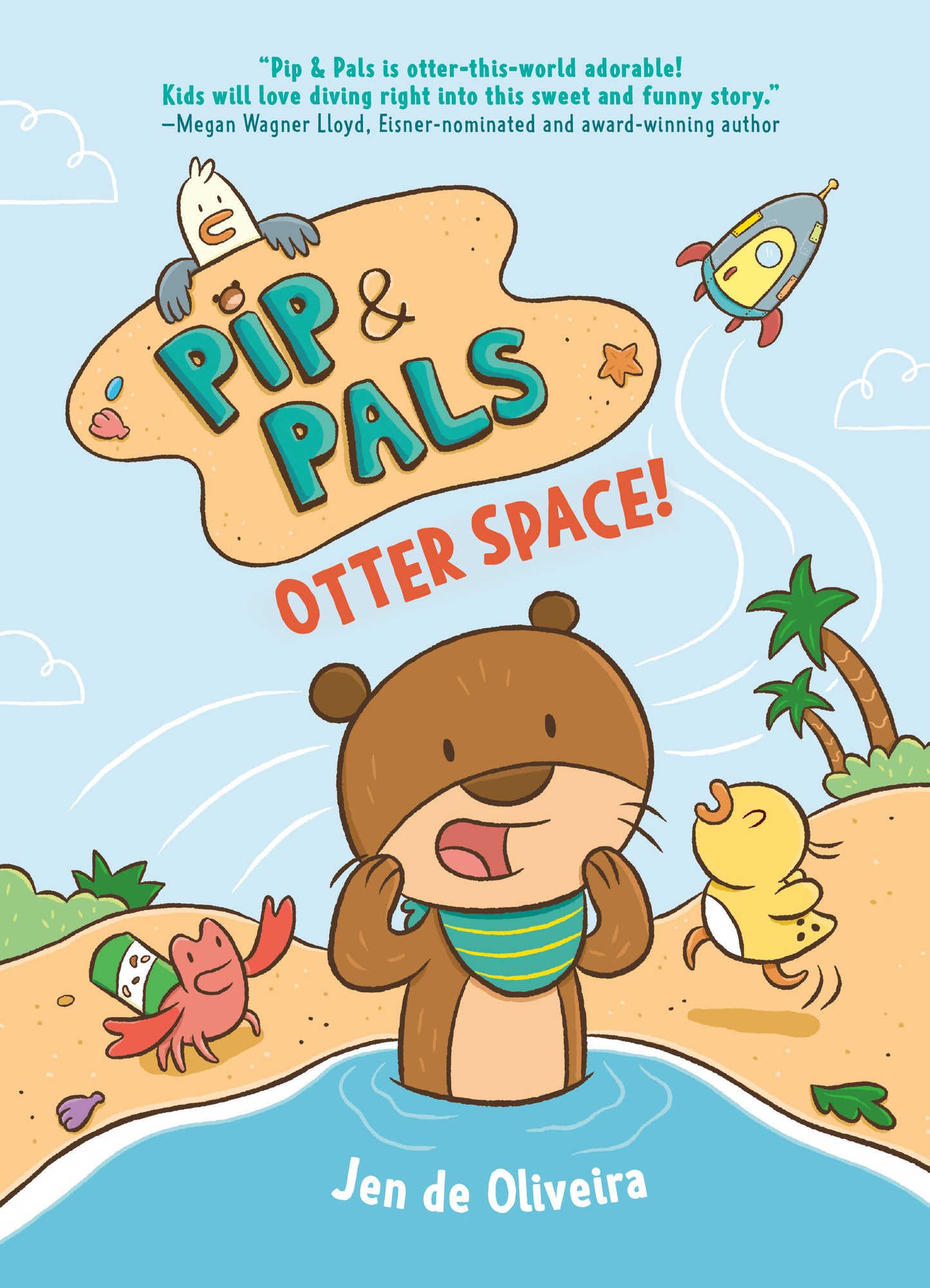 Pip & Pals #1: Otter Space! (Pre-Order by 06/15/26 | Est. In-Store: 07/14/26 | Ships after release)