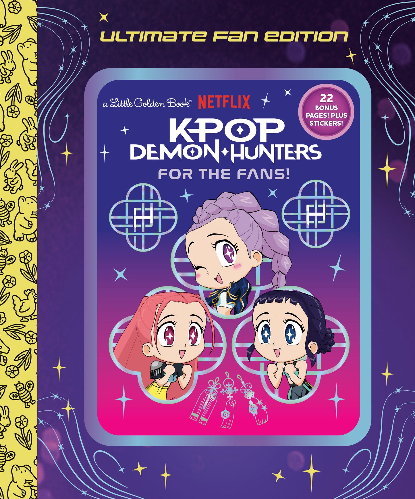 For the Fans!: Ultimate Fan Edition Little Golden Book (KPop Demon Hunters) (Pre-Order by 07/06/26 | Est. In-Store: 08/04/26 | Ships after release)