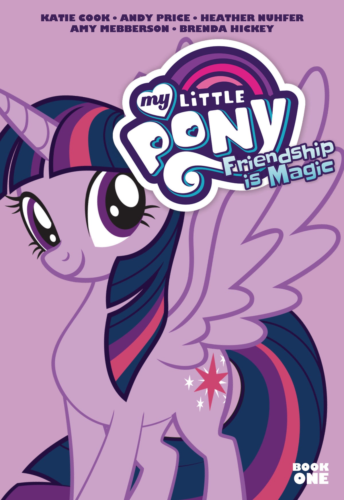 My Little Pony: Friendship is Magic Book One (Pre-Order by 10/05/26 | Est. In-Store: 01/05/27 | Ships after release)