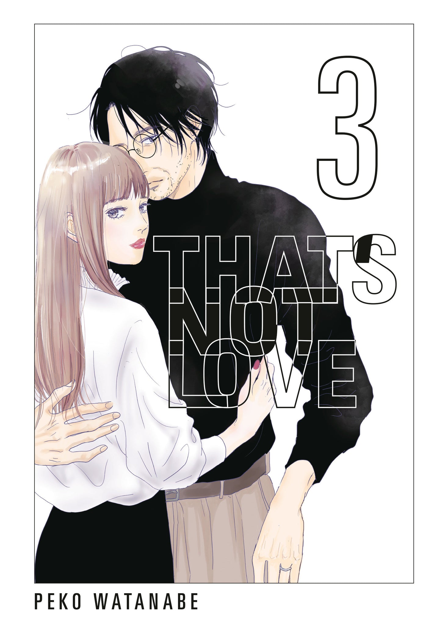 That's Not Love 3 (Pre-Order by 08/03/26 | Est. In-Store: 09/29/26 | Ships after release)