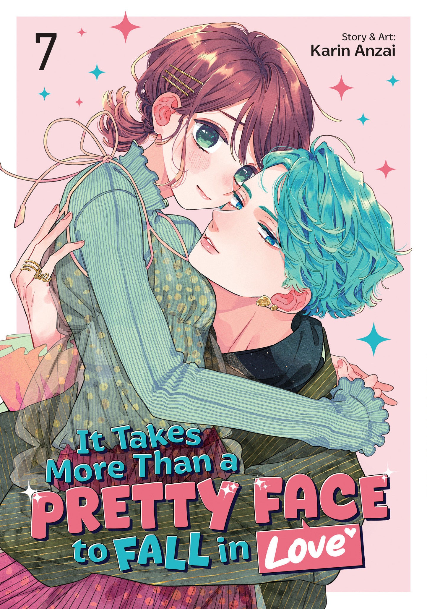 It Takes More Than a Pretty Face to Fall in Love Vol. 7 (Pre-Order by 08/03/26 | Est. In-Store: 09/29/26 | Ships after release)