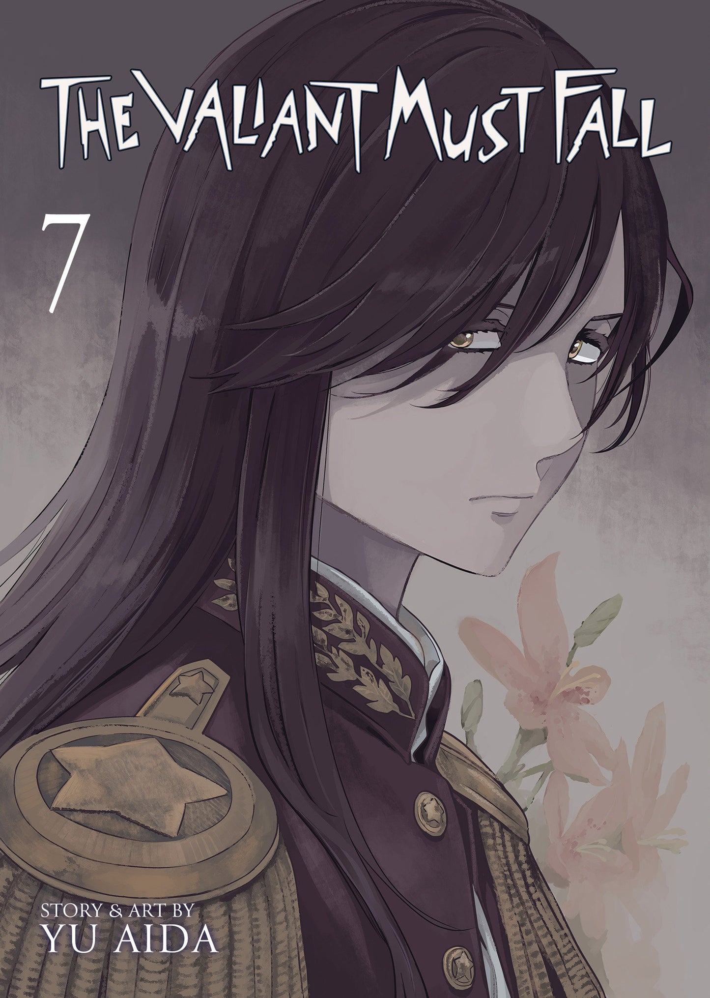 The Valiant Must Fall Vol. 7 (Pre-Order by 06/22/26 | Est. In-Store: 08/18/26 | Ships after release)