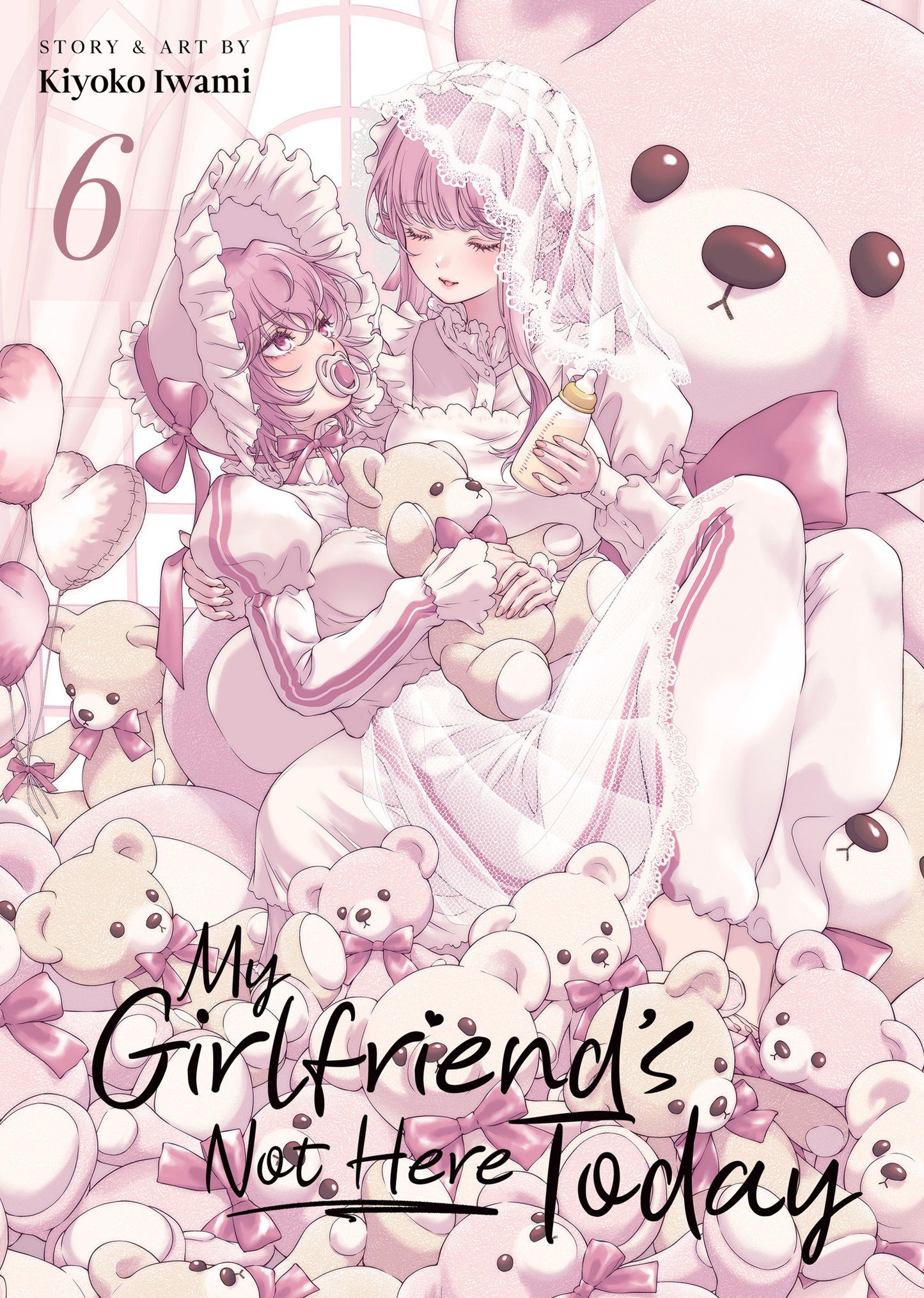My Girlfriend's Not Here Today Vol. 6 (Order By 12/22/2025) (Estimated In Store By 02/24/2026)