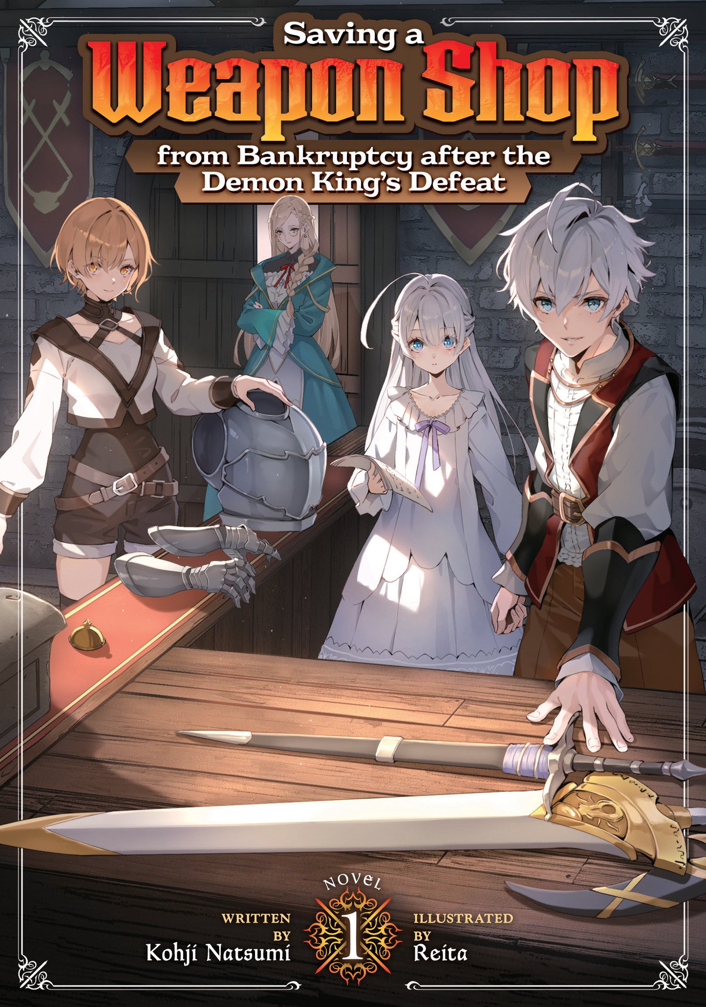 Saving a Weapon Shop from Bankruptcy after the Demon King's Defeat (Light Novel) Vol. 1 (Pre-Order by 06/22/26 | Est. In-Store: 08/18/26 | Ships after release)