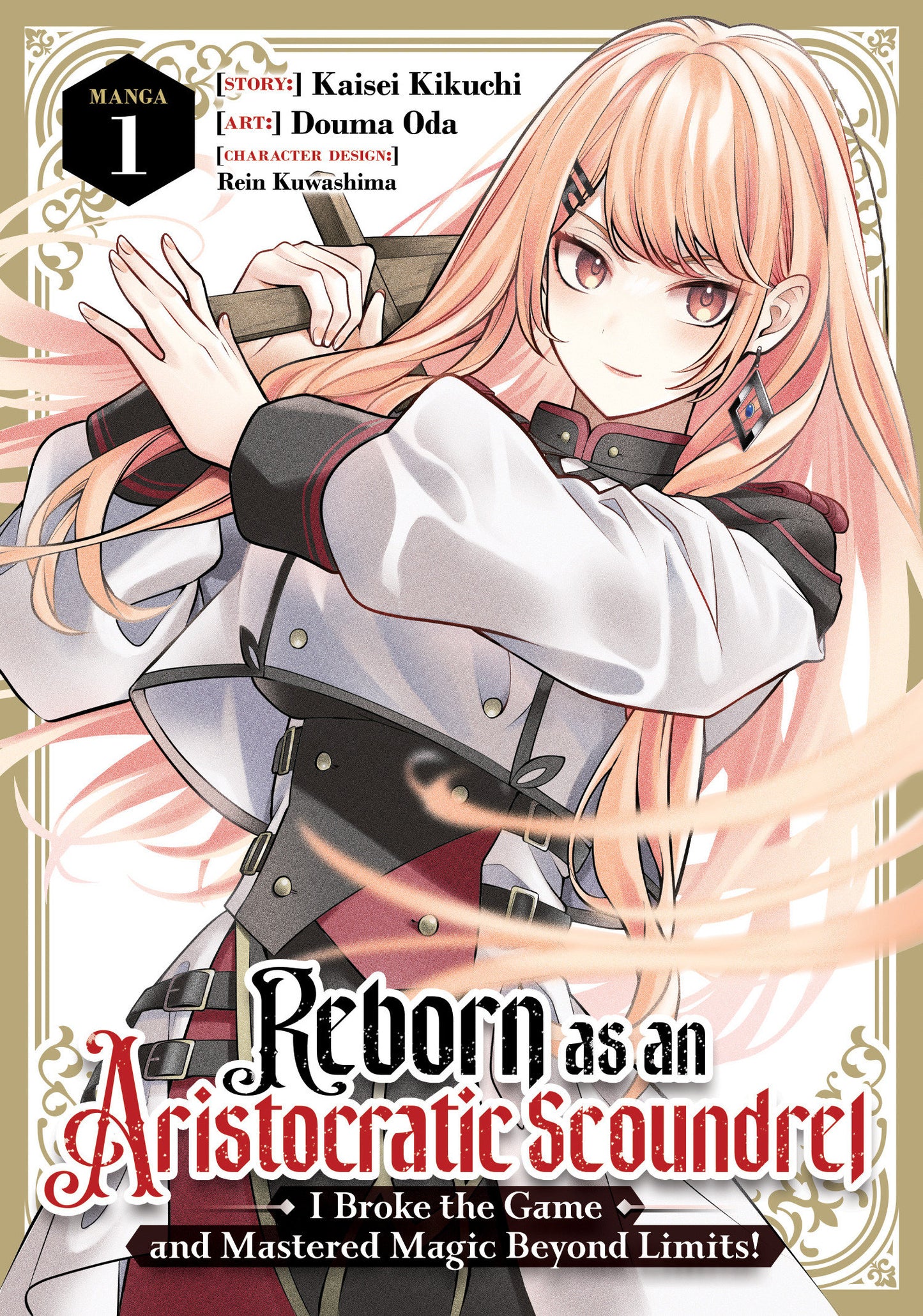 Reborn as an Aristocratic Scoundrel, I Broke the Game and Mastered Magic Beyond Limits! (Manga) Vol. 1 (Pre-Order by 07/27/26 | Est. In-Store: 09/22/26 | Ships after release)