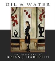 OIL & WATER: THE PAINTINGS OF BRIAN J. HABERLIN HC (FOC 11/30/25)
