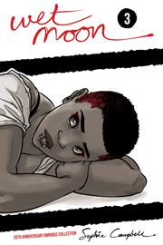 WET MOON TP VOL 03 20TH ANNIVERSARY OMNIBUS COLLECTION (FOC 11/30/25)