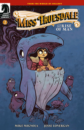 Miss Truesdale and the Rise of Man #2 (Order By: 11/30/25) (Estimated In Store By: 01/21/26)