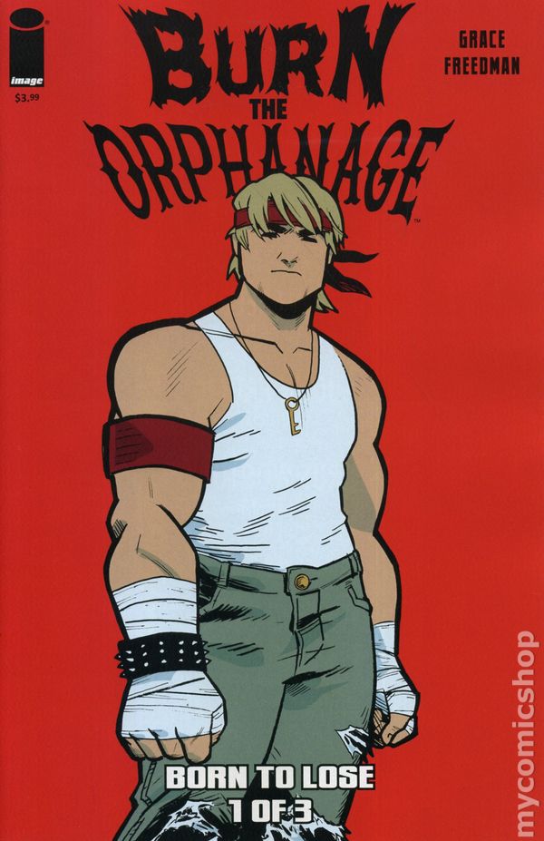 Burn the Orphanage: Born to Lose – Image Comics – (2013–2014) – Volume 1 – Limited Series – #1–3