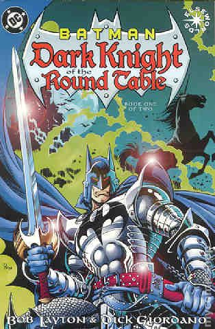 Batman: Dark Knight of the Round Table – DC Comics – (1999) – Volume 1 – Limited Series – #1–2