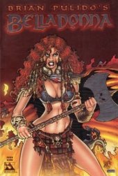 Belladonna – Avatar Press – (2004–2005) – Volume 1 – Limited Series - #1–5