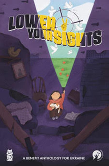 LOWER YOUR SIGHTS TP CVR A HAIDAMAKA A BENEFIT ANTHOLOGY FOR UKRAINE