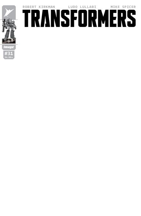 TRANSFORMERS #31 CVR G BLANK SKETCH VAR (Order By 03/16/26) (Estimated In Store By 04/08/26)