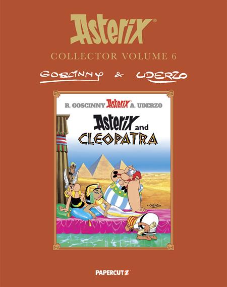 ASTERIX COLLECTOR VOL 06 ASTERIX AND CLEOPATRA HC (Order By 03/16/26) (Estimated In Store By 04/08/26)