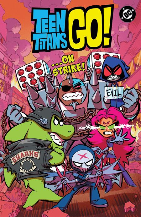 TEEN TITANS GO ON STRIKE TP (Order By 05/25/26) (Estimated In Store By 08/04/26) (THIS ITEM IS A PRE-ORDER AND YOU WILL NOT RECEIVE IT UNTIL AFTER THE IN STORE DATE)