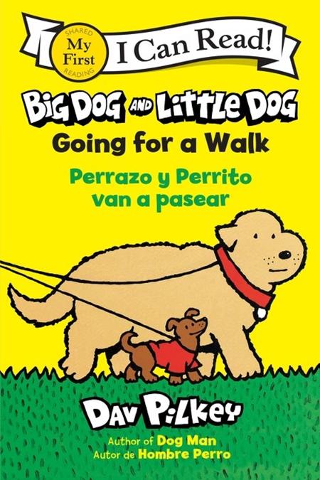 BIG DOG AND LITTLE DOG TP GOING FOR A WALK PERRAZO Y PERRITO VAN A PASEAR (Bilingual Language Edition) (Order By 06/01/26) (Estimated In Store By 06/24/26) (THIS ITEM IS A PRE-ORDER AND YOU WILL NOT RECEIVE IT UNTIL AFTER THE IN STORE DATE)