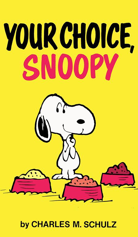 PEANUTS YOUR CHOICE SNOOPY TP (Order By 06/08/26) (Estimated In Store By 07/08/26) (THIS ITEM IS A PRE-ORDER AND YOU WILL NOT RECEIVE IT UNTIL AFTER THE IN STORE DATE)