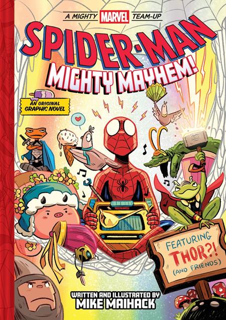 SPIDER-MAN MIGHTY MAYHEM HC (A MIGHTY MARVEL TEAM-UP) (Order By 06/08/26) (Estimated In Store By 07/08/26) (THIS ITEM IS A PRE-ORDER AND YOU WILL NOT RECEIVE IT UNTIL AFTER THE IN STORE DATE)