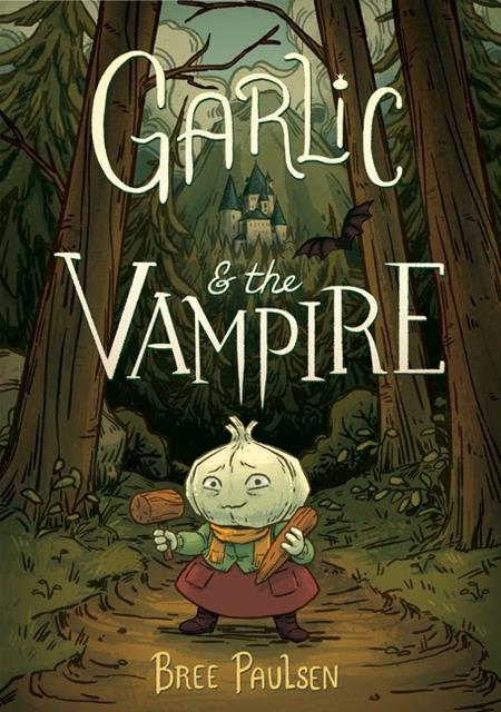 GARLIC AND THE VAMPIRE TP (Order By 06/01/26) (Estimated In Store By 07/01/26) (THIS ITEM IS A PRE-ORDER AND YOU WILL NOT RECEIVE IT UNTIL AFTER THE IN STORE DATE)